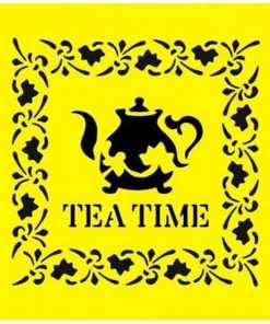 Στένσιλ πλαστικό "Tea time" 16x16εκ.  (ST0065)